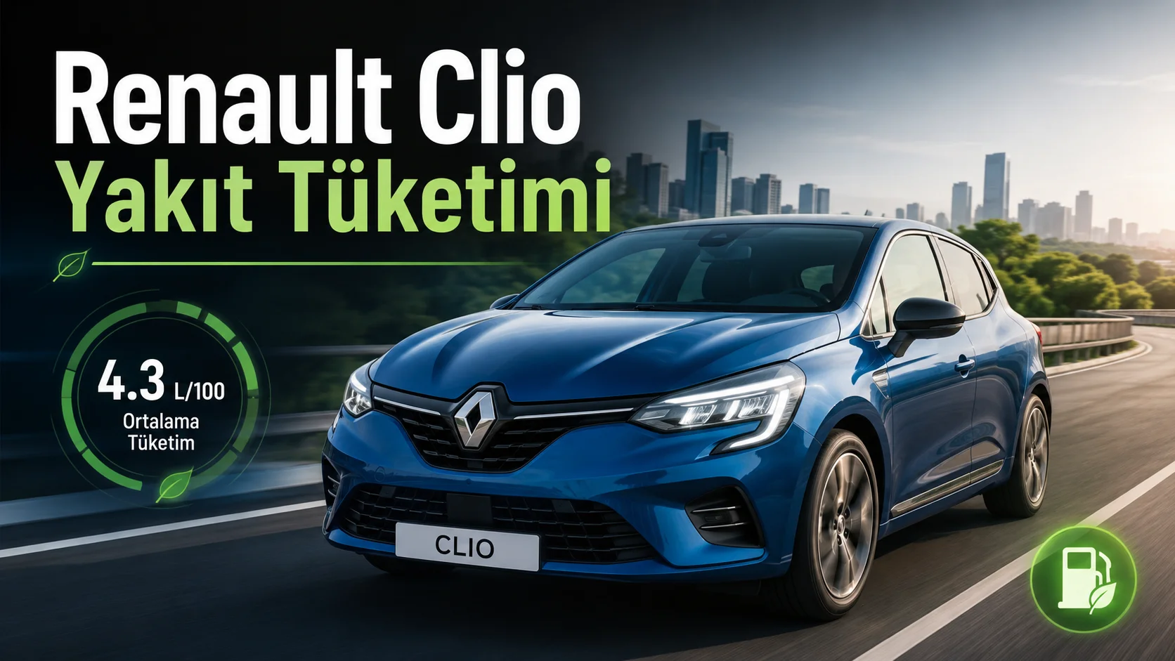 Renault clio yakıt tüketimi makale görseli